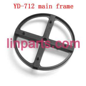 LinParts.com - Attop toys YD Quadcopter Avatar Aircraft YD-712 YD-712C Spare Parts: Main frame(712)
