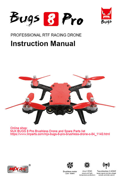 LinParts.com - MJX BUGS 8 Pro Brushless Drone Spare Parts: English manual [Dropdown]